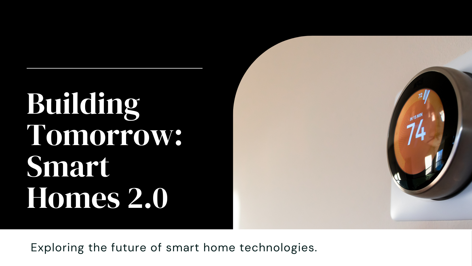 Smart Homes