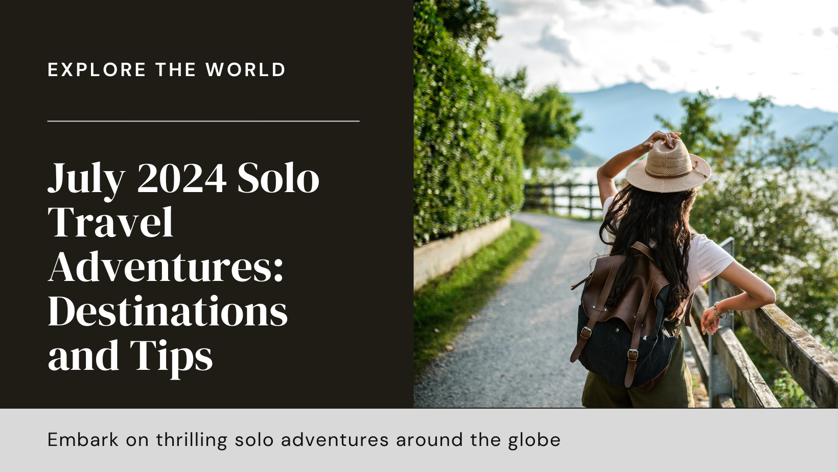 Solo Travel Adventures